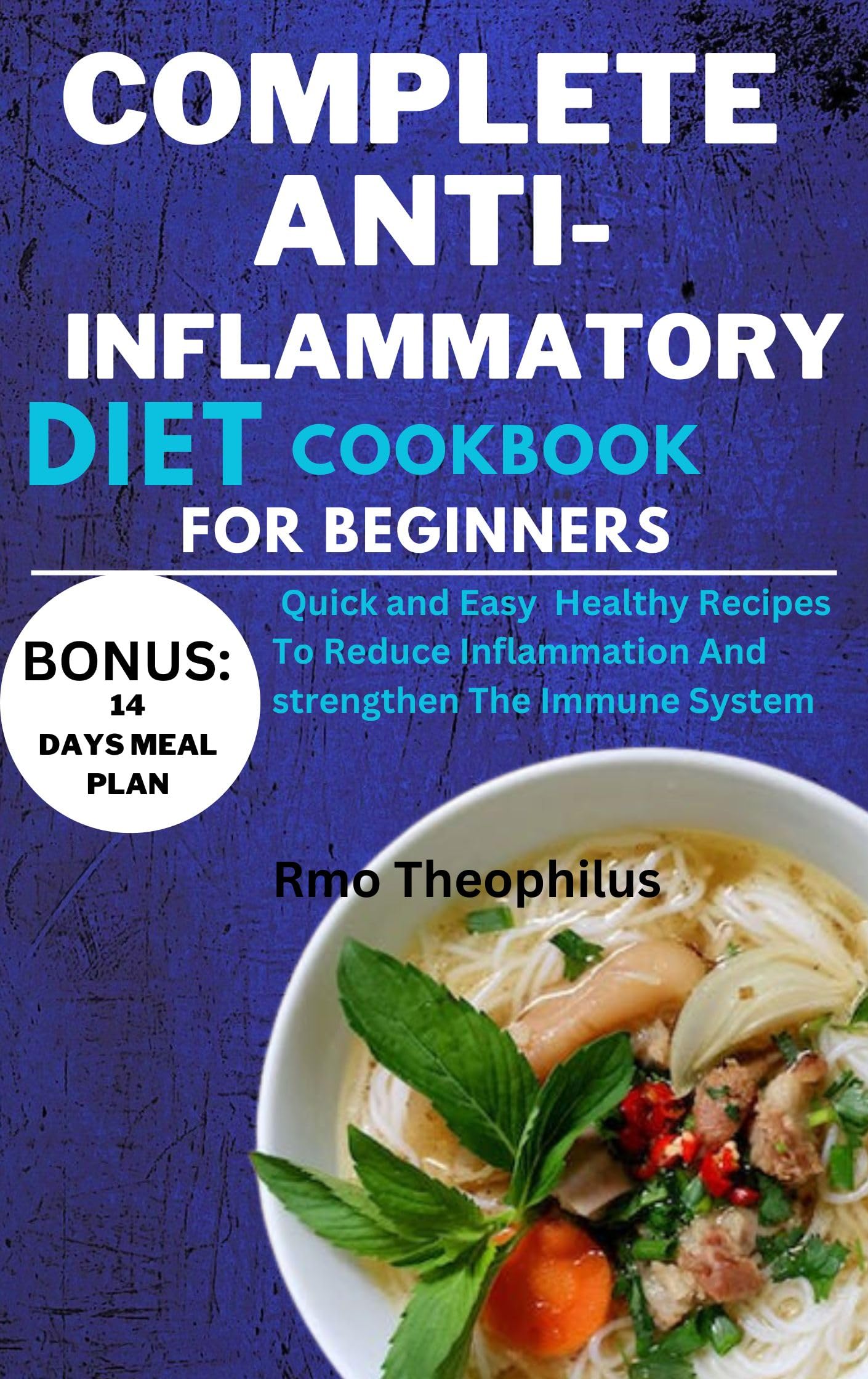 The Anti-Inflammatory Diet & Action Plans